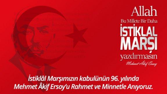12 Mart İstiklal Marşının Kabulü ve Mehmet Akif Ersoyu Anma Programı Gerçekleştirildi